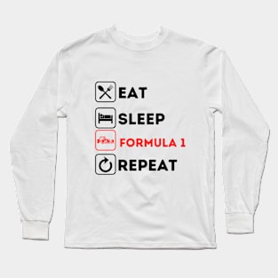 Eat sleep formula repeat Long Sleeve T-Shirt